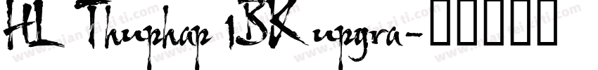 HL Thuphap 1BK upgra字体转换
